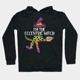 Im He Eccentric Witch  Halloween Matching Costume Hoodie